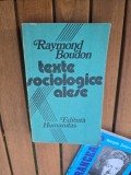 Texte sociologice alese - Raymond Boudon