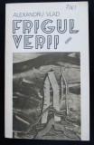 Alexandru Vlad - Frigul verii