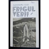 Alexandru Vlad - Frigul verii