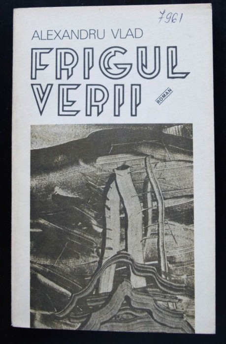 Alexandru Vlad - Frigul verii