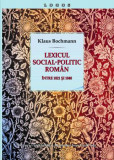 Lexicul social-politic rom&acirc;n &icirc;ntre 1821 și 1848 Klaus Bochmann