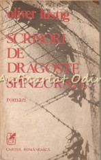 Scrisori De Dragoste Spinzurate - Oliver Lustig - Nuvele foto