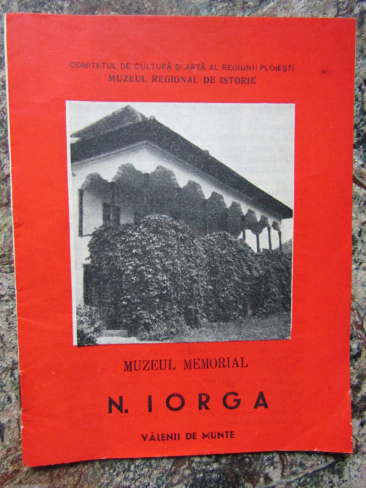 MUZEUL MEMORIAL N. IORGA