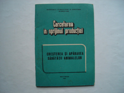 Cresterea si apararea sanatatii animalelor - Cercetarea in sprijinul productiei foto