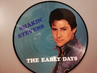 Shakin Stevens &amp;ndash; The Early Days &amp;ndash; Picture Disc ! (1982/Astan/RFG) - Vinil/ca Nou foto