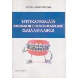 Estetica Faciala in Anomaliile Dento-Maxilare, Clasa a III-a Angle