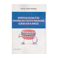 Estetica Faciala in Anomaliile Dento-Maxilare, Clasa a III-a Angle