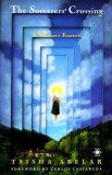 The Sorcerer&#039;s Crossing: A Woman&#039;s Journey
