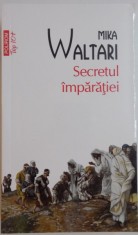 SECRETUL IMPARATIEI de MIKA WALTARI, 2016