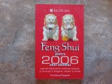 Feng Shui pentru 2006 Anul C&acirc;inelui - Agenda zilnică Badema