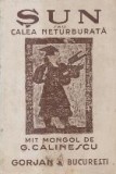 Sun sau Calea neturburata - Mit mongol