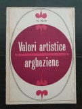 Valori artistice argheziene - Al. Bojin