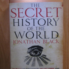 The Secret History of the World - Jonathan Black