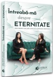 Intreaba-ma despre eternitate - Universul Juridic