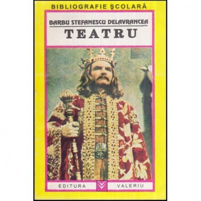 Barbu Stefanescu Delavrancea - Teatru - 118984 foto