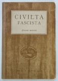 CIVILTA FASCISTA RIVISTA MENSILE , ANNO X , N. 5 , MARZO 1943