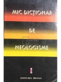 Emil Burlacu - Mic dictionar de neologisme (ed. II) (Editia: 1996)