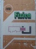 FIZICA, MANUAL PENTRU CLASA A VIII-A-EMANUEL NICHITA, MIRCEA FRONESCU, GRIGORE ILIE-277104