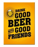 Magnet - Drink Good Beer, Nostalgic Art Merchandising