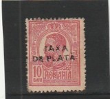 ROMANIA 1918 EMISIUNEA TIPOGRAFIATE REGELE CAROL I TIPOGRAFIATE 10 BANI CU SUPRATIPAR TAXA DE PLATA CU GUMA ORIGINALA