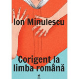 Corigent la limba romana - Ion Minulescu