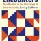 Encounters; Two Studies in the Sociology of Interaction