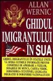 GHIDUL IMIGRANTULUI IN SUA-ALLAN WERNIC-355640