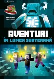 Cumpara ieftin Aventuri In Lumea Subterana, - Editura Kreativ