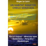 Un habitat sanatos - Cheile sanatatii - Roger Le Lann, 2009, Antet