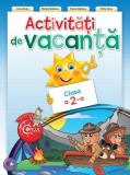 ACTIVITATI DE VACANTA. CLASA A II-A. reeditare - Litera