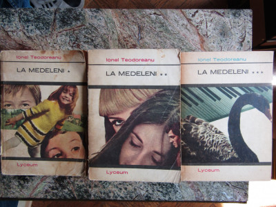 Ionel Teodoreanu - La Medeleni (3 vol.) foto