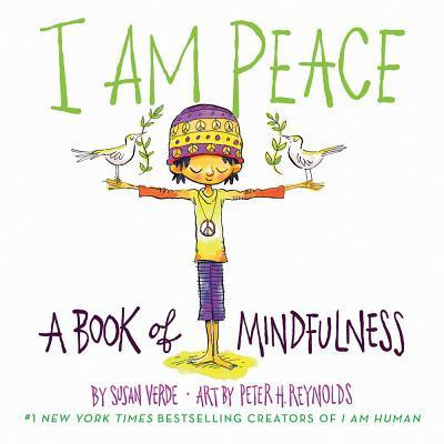 I Am Peace: A Book of Mindfulness foto