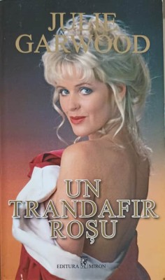 UN TRANDAFIR ROSU-JULIE GARWOOD-269499 foto
