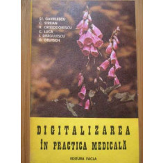 Digitalizarea In Practica Medicala - St. Gavrilescu C. Streian R. Cristodorescu C. Luca,288610