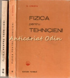 Fizica Pentru Tehnicieni I, II - G. Enescu