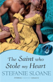 The Saint Who Stole My Heart | Stefanie Sloane, Headline Publishing Group