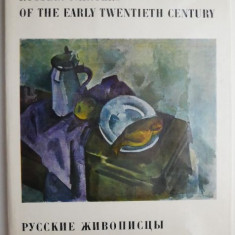 Russian Painters of the Early Twentieth Century (New Trends)