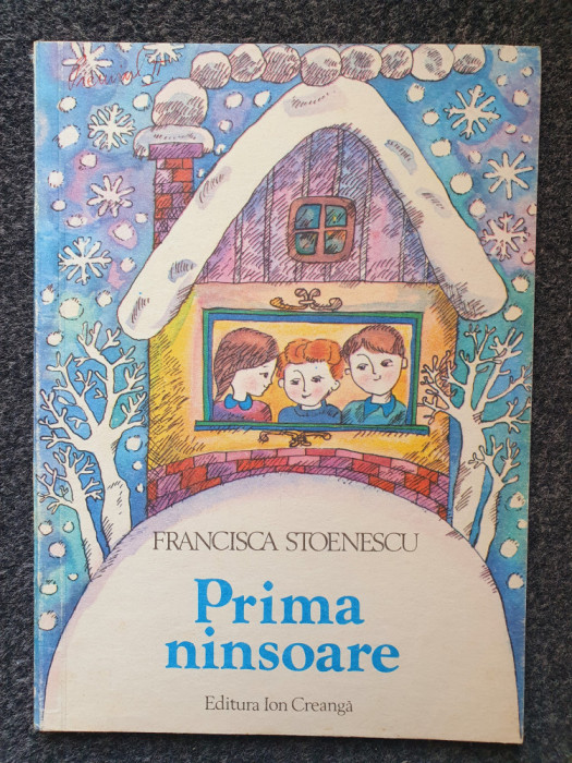 PRIMA NINSOARE - Francisca Stoenescu