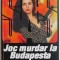 Joc murdar la Budapesta &ndash; Gerard de Villiers