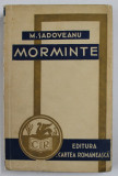 MORMINTE de M. SADOVEANU , 1939 , URMA DE CORECTOR PE PAGINA DE GARDA