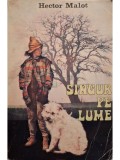 Hector Malot - Singur pe lume (Editia: 1991)