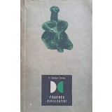 FAURIREA CIVILIZATIEI-V. GORDON CHILDE-258329