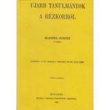 &Uacute;jabb tanulm&aacute;nyok a r&eacute;zkorr&oacute;l - Hampel J&oacute;zsef