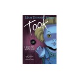 Took Graphic Novel: A Ghost Story