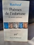 Po&egrave;mes de l&#039;infortune et autres poemes - Rutebeuf