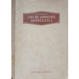 CURS DE GEOMETRIE DIFERENTIALA-S.P. FINIKOV-293763