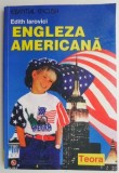 Engleza americana &ndash; Edith Iarovici
