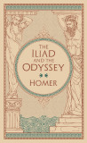 The Iliad &amp; The Odyssey | Homer