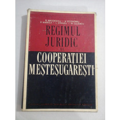 REGIMUL JURIDIC AL COOPERATIEI MESTESUGARESTI in R.S.R. - S. Bradeanu; V. Economu; P. Marica; L. Stangu; M. Uliescu