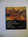 LACQUER MINIATURES FROM MSTIORA , 1980